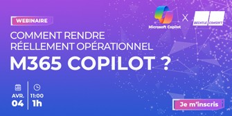 Avez-vous pensé à tout, pour rendre réellement opérationnel M365 COPILOT ?