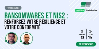 Ransomwares et NIS2: renforcez votre résilience et votre conformité