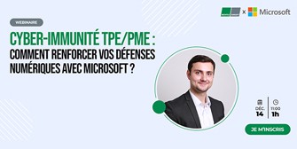 Cyber-immunité TPE/PME: Comment renforcer vos défenses numériques avec Microsoft ?