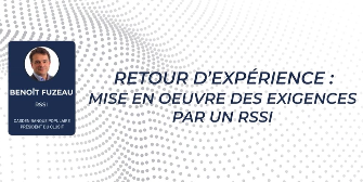 Retour d'expérience : mise en œuvre des exigences par un RSSI