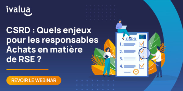 Webinar CSRD : Quels enjeux pour les responsables Achats en matière de RSE ?